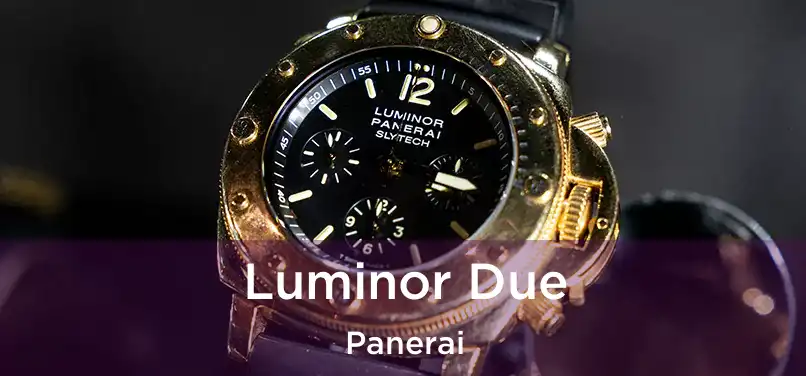  Luminor Due Panerai