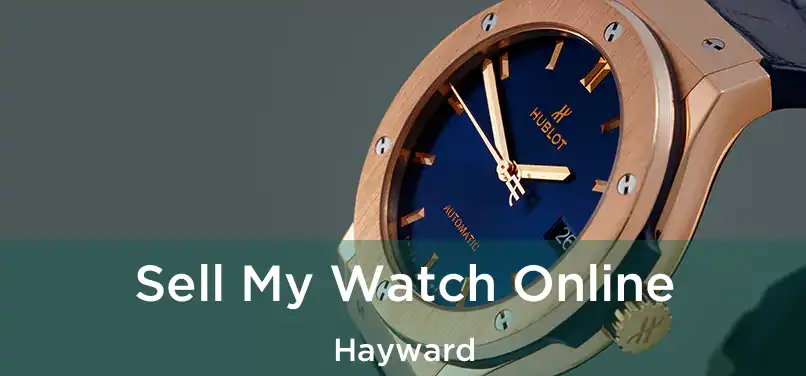  Sell My Watch Online Hayward